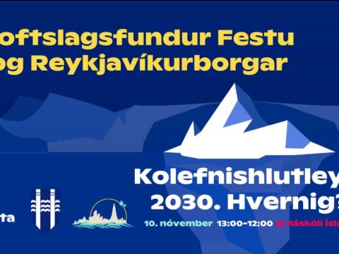 Loftslagsfundur Festu og Reykjavíkurborgar 2022