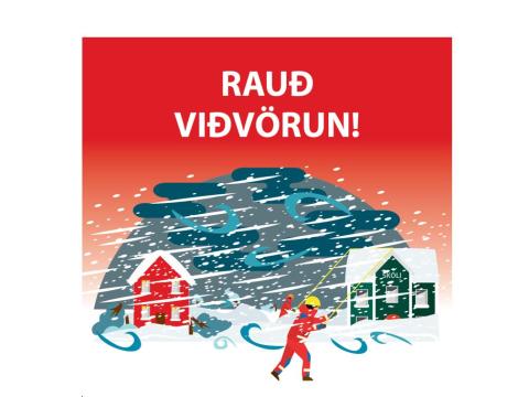 Grafísk, teiknuð, mynd. Rauð viðvörun stendur efst hvítum stöfum. Rauðleit mynd, óveður, manneskja í forgrunni.