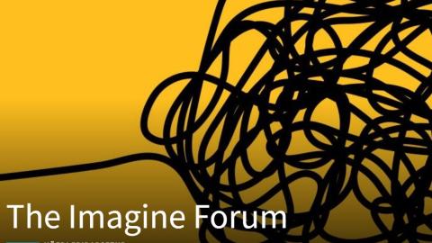 The Imagine Forum